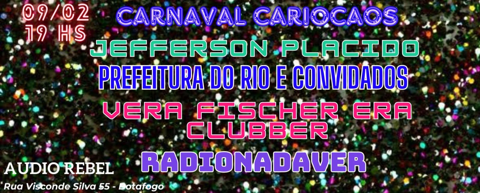 1º baile de carnaval CarioCaos na Audio Rebel! – Audio Rebel